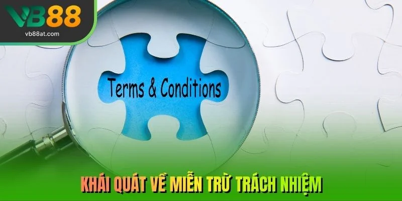 Khái niêm về miễn trừ trách nhiệm